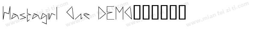 Hastagirl One DEMO字体转换